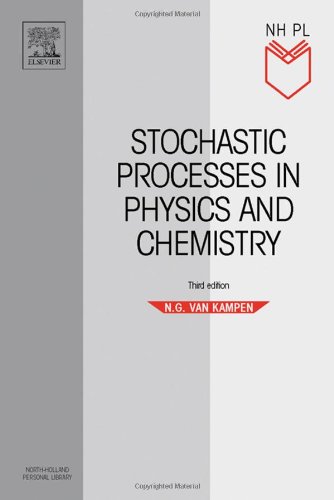 Stochastic Processes in Physics and Chemistry