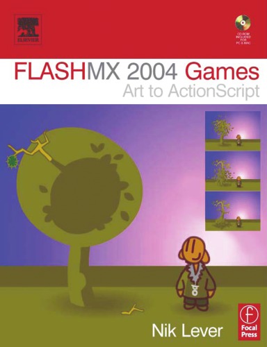 Flash MX 2004 Games : Art to ActionScript.