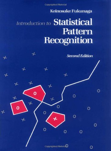 Introduction to Statistical Pattern Recognition