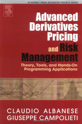 Advanced Derivatives Pricing and Risk Management