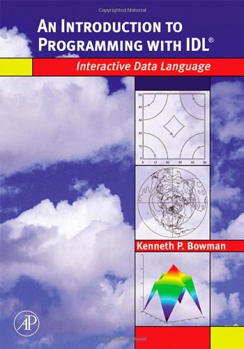 An Introduction to Programming with IDL