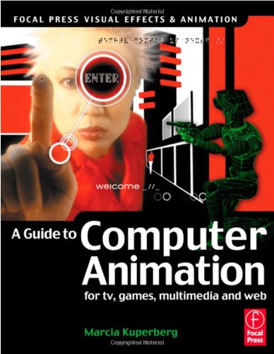 Guide to Computer Animation