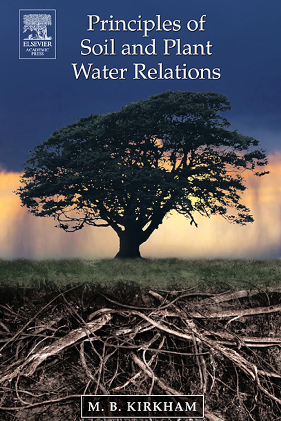 Principles of Soil and Plant Water Relations