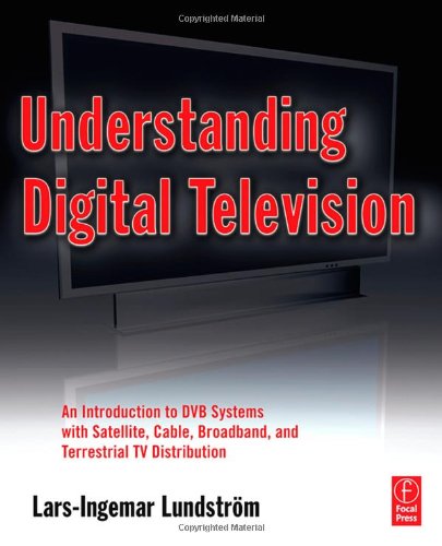 Understanding Digital Television