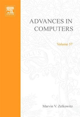 Advances in Computers, Volume 57