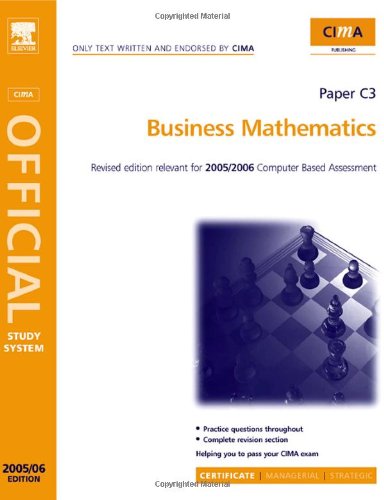 Business Mathematics : CIMA Study Systems 2006.