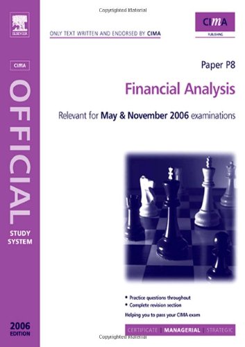 Financial Analysis : CIMA Study Systems 2006.