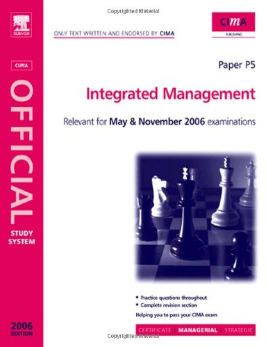 Integrated Management : CIMA Study Systems 2006.