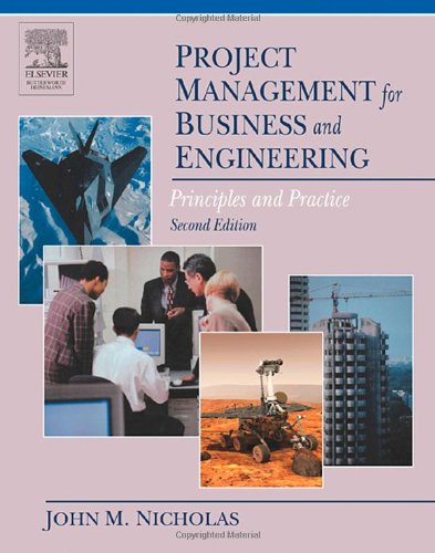 Project Management for Business and Engineering