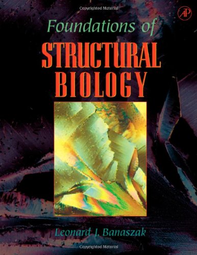 Foundations of Structural Biology