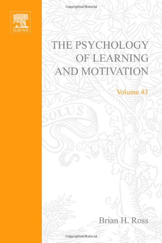 The Psychology of Learning and Motivation, Volume 43