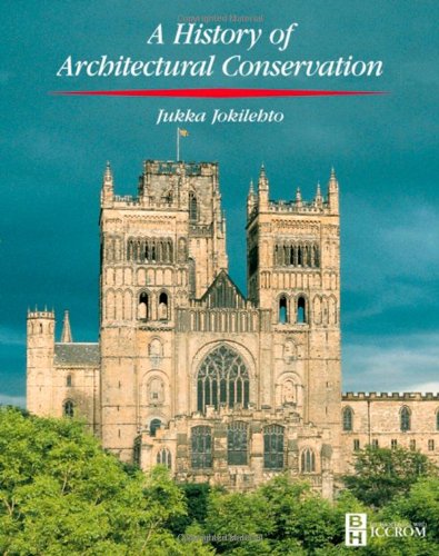 History of Architectural Conservation