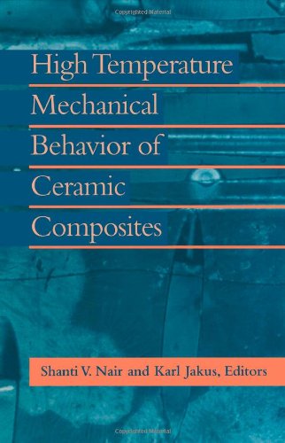 High Temperature Mechanical Behaviour of Ceramic Composites