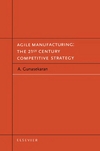 Agile Manufacturing