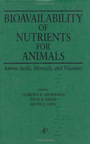 Bioavailability of Nutrients for Animals