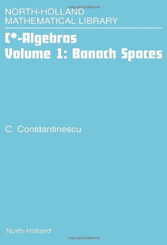 C*-Algebras, Volume 1