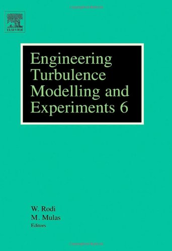 Engineering Turbulence Modelling and Experiments 6