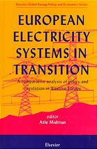 European Electricity Systems in Transition