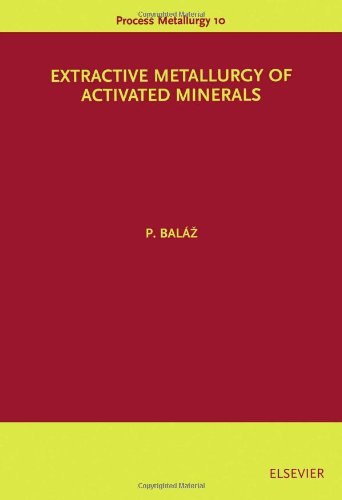 Extractive Metallurgy of Activated Minerals