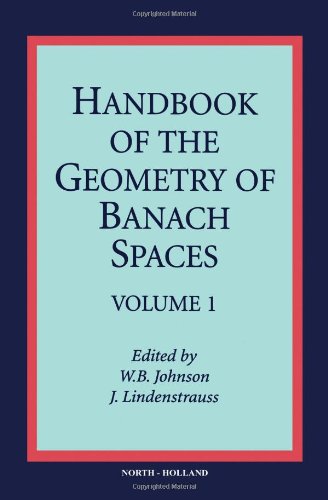 Handbook of the Geometry of Banach Spaces, Volume 1