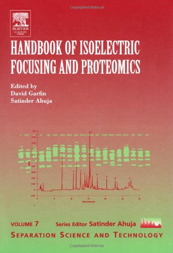 Handbook of Isoelectric Focusing and Proteomics