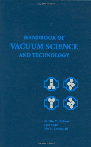 Handbook of Vacuum Science and Technology