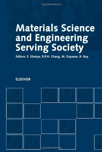 Materials Science and Engineering Serving Society