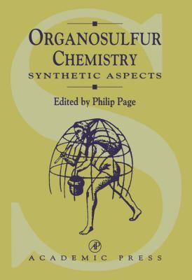 Organosulfur Chemistry, Volume 2