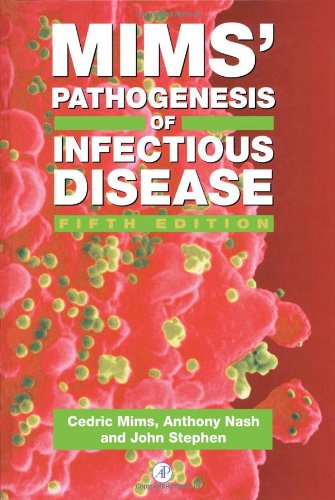 Mims' Pathogenesis of Infectious Disease