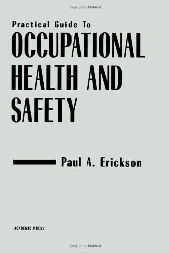 Practical Guide to Occupational Health and Safety