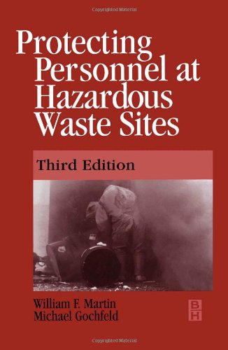 Protecting Personnel at Hazardous Waste Sites 3e