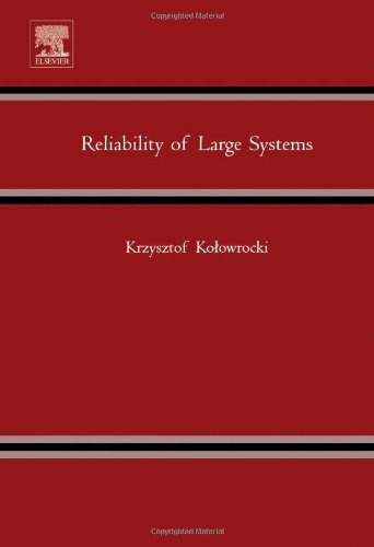 Reliability of Large Systems