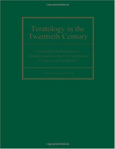 Teratology in the Twentieth Century