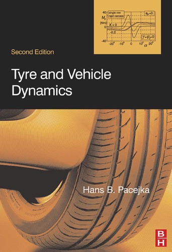 Tyre and Vehicle Dynamics