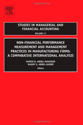 Non-Financial Performance Measurement and Management Practices in Manufacturing Firms