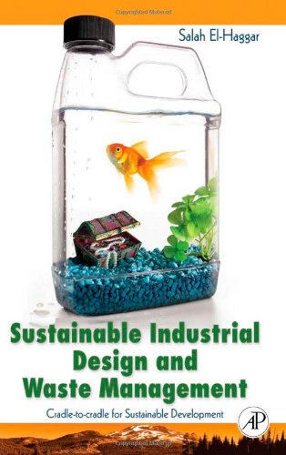 Sustainable Industrial Design and Waste Management