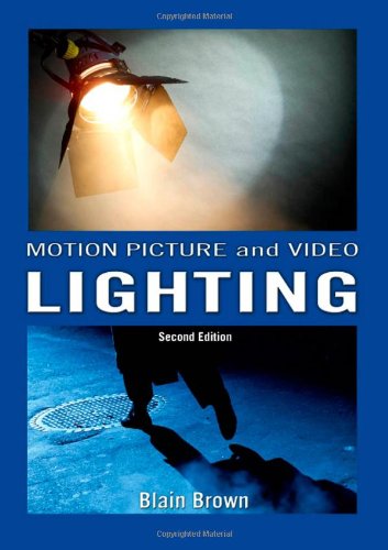 Motion Picture and Video Lighting