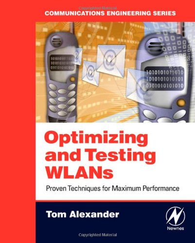 Optimizing and Testing Wlans