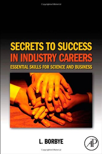 Secrets to Success in Industry Careers