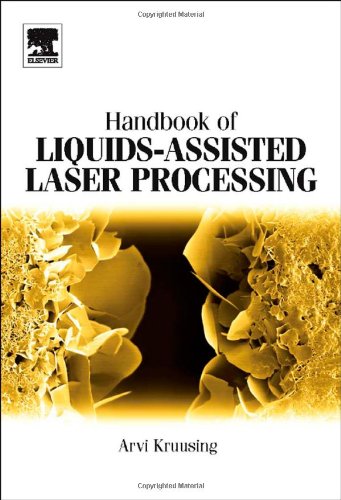 Handbook of Liquids-Assisted Laser Processing