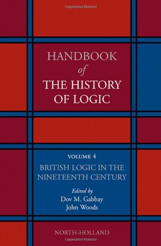 Handbook of the History of Logic, Volume 4