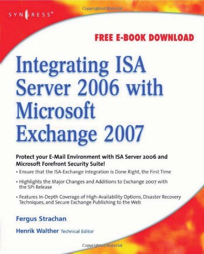 Integrating ISA Server 2006 with Microsoft Exchange 2007