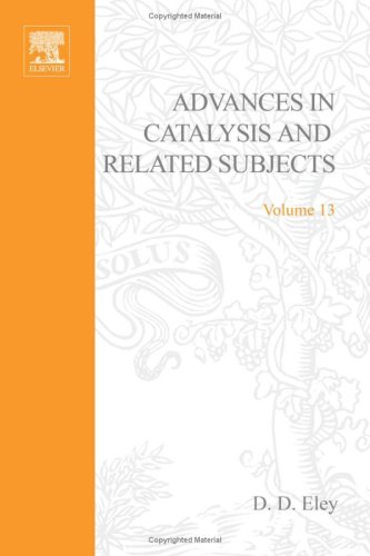 Advances in Catalysis & Related Subjects, Volume 13