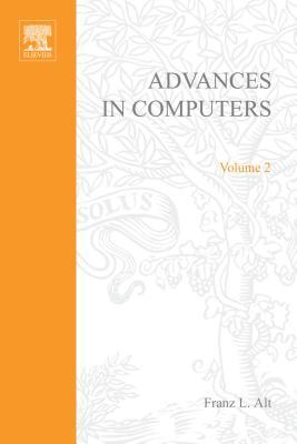 Advances in Computers, Volume 2