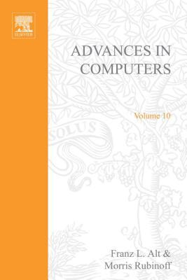 Advances in Computers, Volume 10