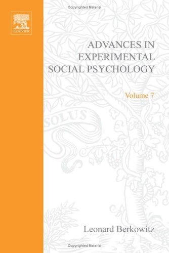 Advances in Experimental Social Psychology, Volume 7