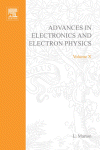 Advances in Electronics and Electron Physics, Volume 10