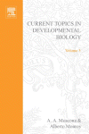 Current Topics in Developmental Biology, Volume 3