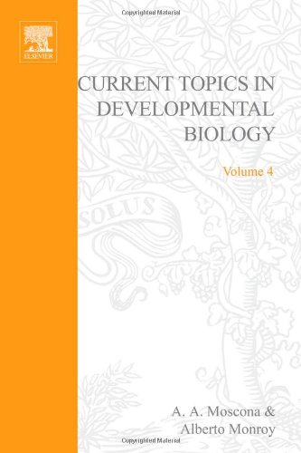 Current Topics in Developmental Biology, Volume 4