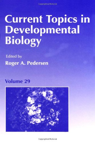 Current Topics in Developmental Biology, Volume 29